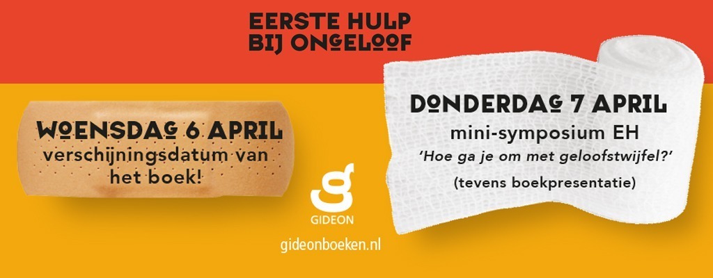 Boekpresentatie en symposium Eerste Hulp Bij Ongeloof Boekpresentatie en symposium Eerste Hulp Bij Ongeloof