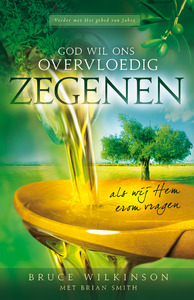 God wil ons overvloedig zegenen