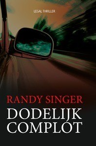 Dodelijk complot Dodelijk complot