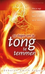 Dertig dagen om je tong te temmen Dertig dagen om je tong te temmen