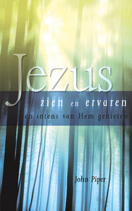 Jezus zien en ervaren