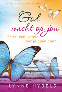 God wacht op jou