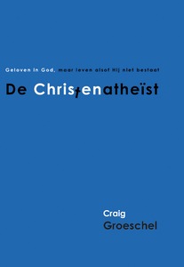 De Christenatheist De Christenatheist