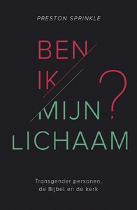 Ben ik mijn lichaam?