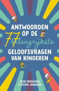 Antwoorden op geloofsvragen van kinderen