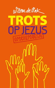 Trots op Jezus