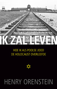 bolvormig Vertrappen Augment De Barbaar | Ik zal leven - Hoe ik als Jood de Holocaust overleefde.