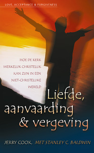 Liefde aanvaarding en vergeving 